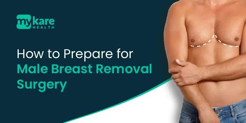 Recovery after male breast removal surgery