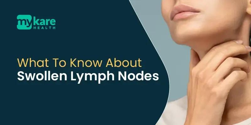 causes of swollen lymph nodes