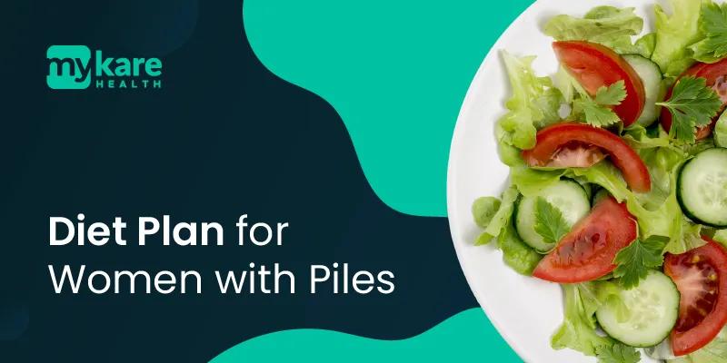 Diet plan for piles recovery