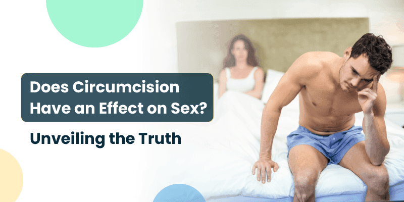 circumcision have an effect on sex